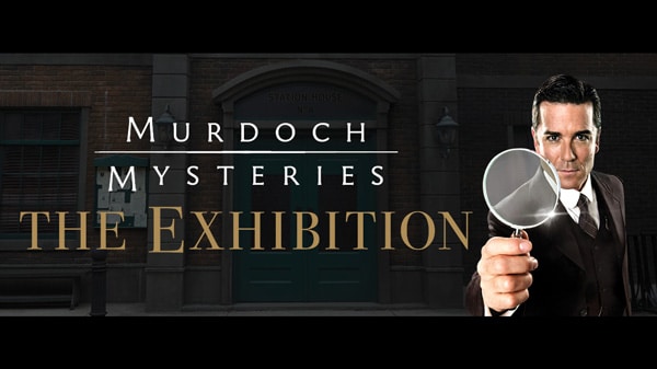 Murdoch Mysteries: The Exhibition