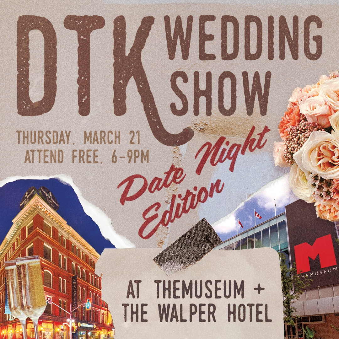 Downtown Kitchener Wedding Show: Date Night Edition