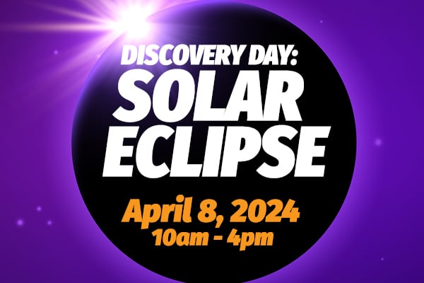 Discovery Day: Solar Eclipse