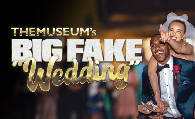 ​​THEMUSEUM’s Big Fake “Wedding”​