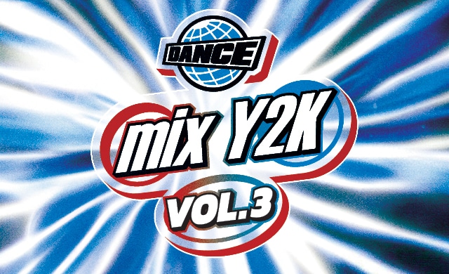 ​​Dance Mix Y2K | Vol. 3​