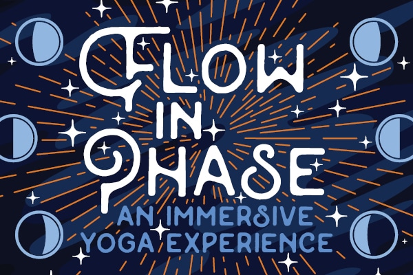 Flow In Phase | An Immersive Yoga Experience